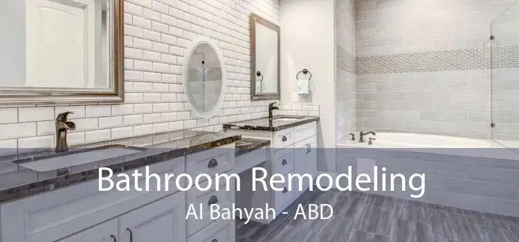 Bathroom Remodeling Al Bahyah - ABD