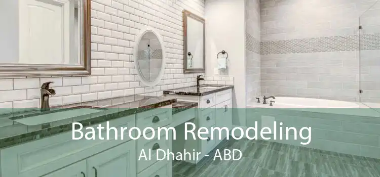 Bathroom Remodeling Al Dhahir - ABD