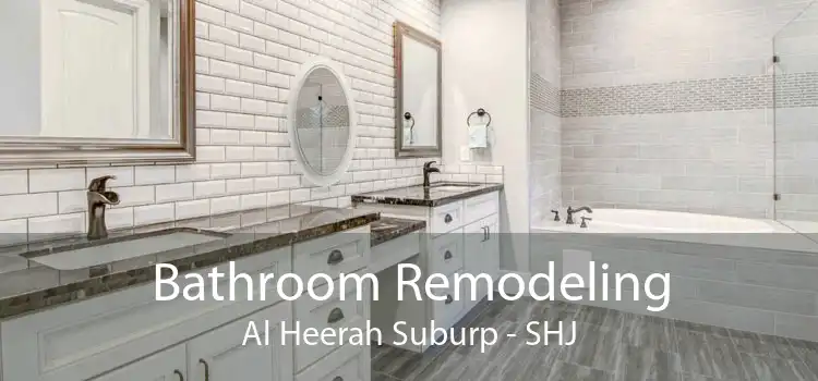 Bathroom Remodeling Al Heerah Suburp - SHJ