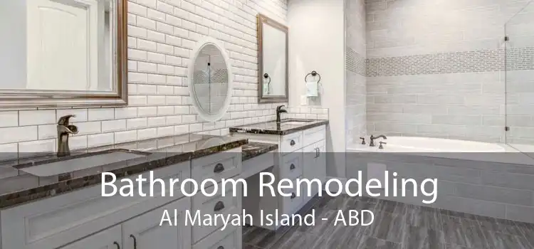 Bathroom Remodeling Al Maryah Island - ABD