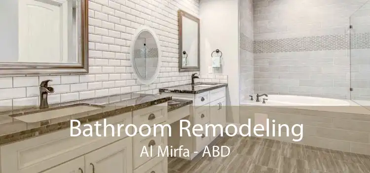 Bathroom Remodeling Al Mirfa - ABD