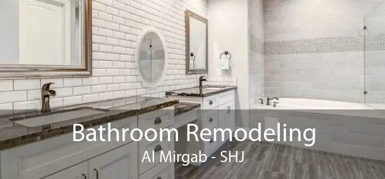 Bathroom Remodeling Al Mirgab - SHJ
