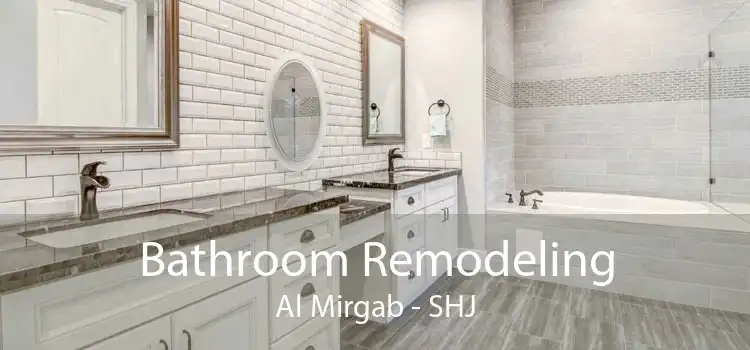 Bathroom Remodeling Al Mirgab - SHJ