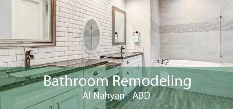 Bathroom Remodeling Al Nahyan - ABD