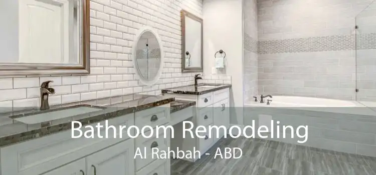 Bathroom Remodeling Al Rahbah - ABD