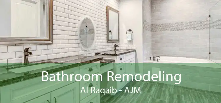 Bathroom Remodeling Al Raqaib - AJM