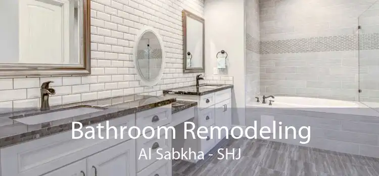 Bathroom Remodeling Al Sabkha - SHJ