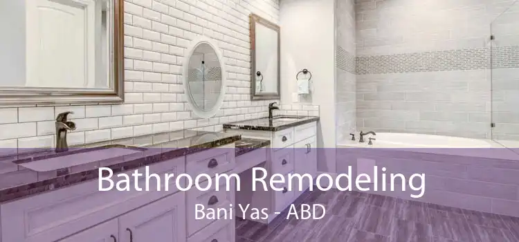 Bathroom Remodeling Bani Yas - ABD