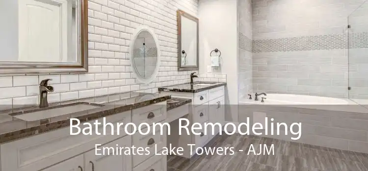 Bathroom Remodeling Emirates Lake Towers - AJM