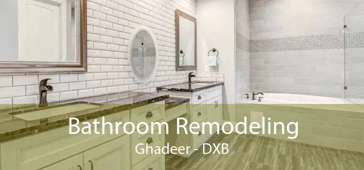 Bathroom Remodeling Ghadeer - DXB