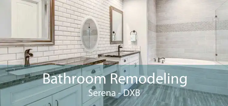 Bathroom Remodeling Serena - DXB