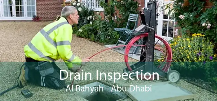 Drain Inspection Al Bahyah - Abu Dhabi