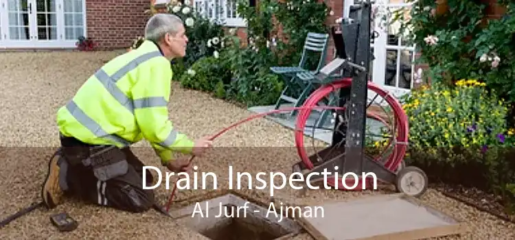 Drain Inspection Al Jurf - Ajman