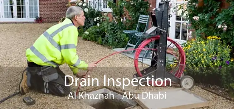 Drain Inspection Al Khaznah - Abu Dhabi