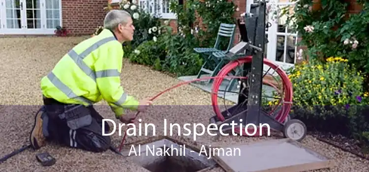 Drain Inspection Al Nakhil - Ajman