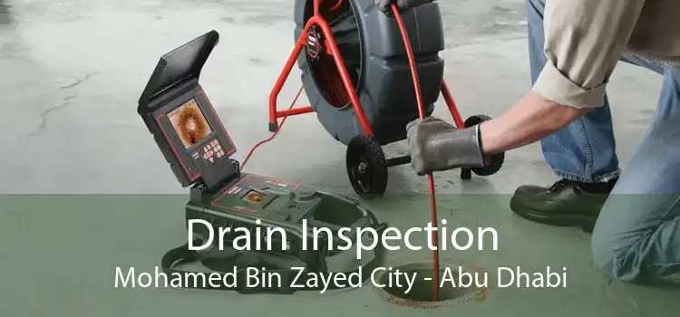Drain Inspection Mohamed Bin Zayed City - Abu Dhabi