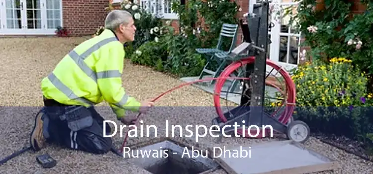 Drain Inspection Ruwais - Abu Dhabi