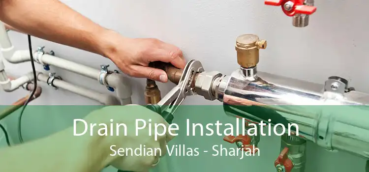 Drain Pipe Installation Sendian Villas - Sharjah