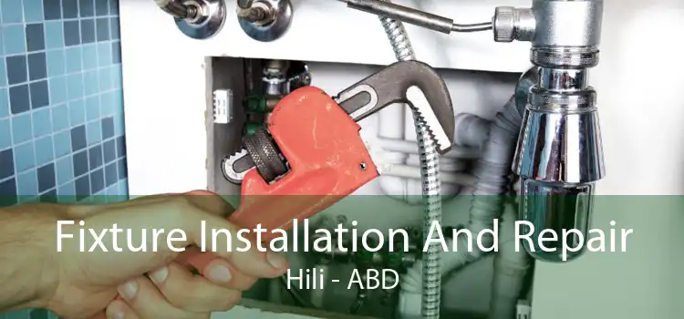 Fixture Installation And Repair Hili - ABD