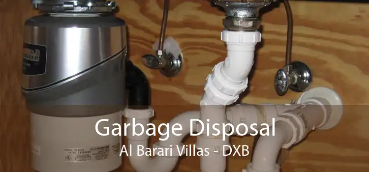Garbage Disposal Al Barari Villas - DXB