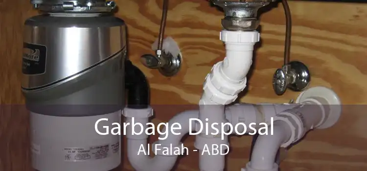 Garbage Disposal Al Falah - ABD