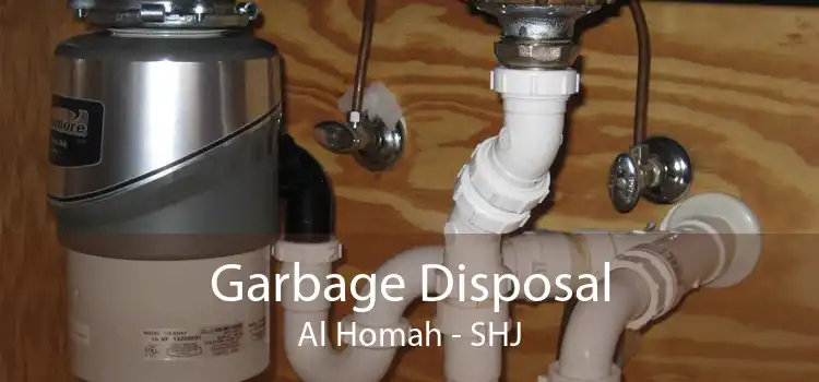 Garbage Disposal Al Homah - SHJ