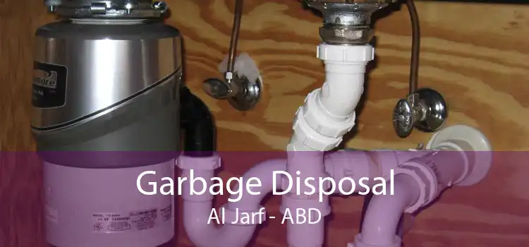 Garbage Disposal Al Jarf - ABD