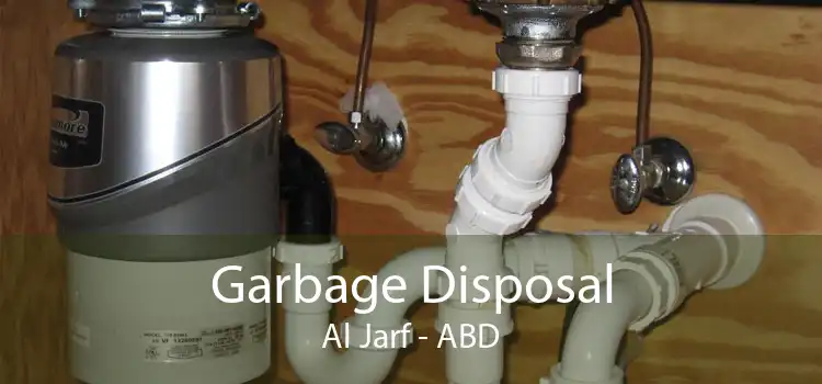 Garbage Disposal Al Jarf - ABD