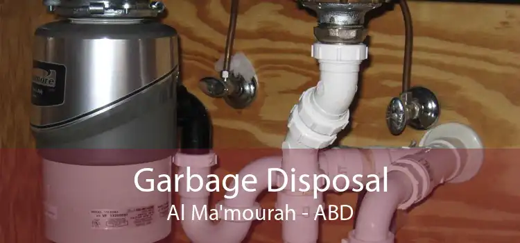 Garbage Disposal Al Ma'mourah - ABD