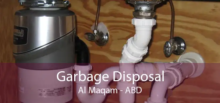 Garbage Disposal Al Maqam - ABD