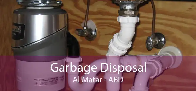 Garbage Disposal Al Matar - ABD