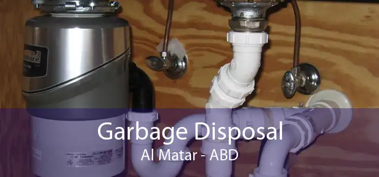 Garbage Disposal Al Matar - ABD