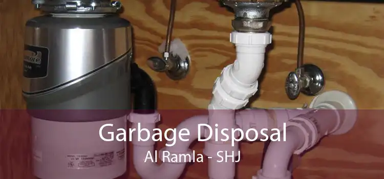 Garbage Disposal Al Ramla - SHJ