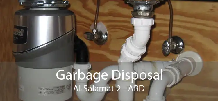 Garbage Disposal Al Salamat 2 - ABD