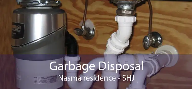 Garbage Disposal Nasma residence - SHJ