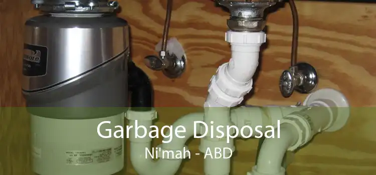 Garbage Disposal Ni'mah - ABD