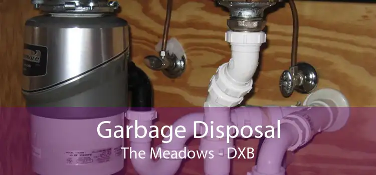 Garbage Disposal The Meadows - DXB