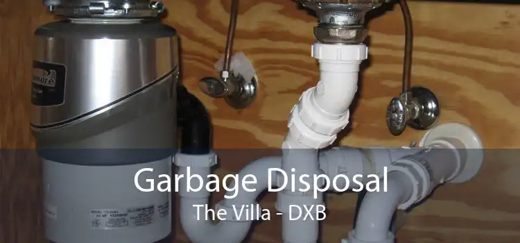 Garbage Disposal The Villa - DXB