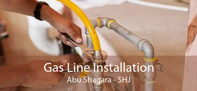 Gas Line Installation Abu Shagara - SHJ