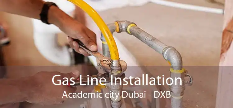 Gas Line Installation Academic city Dubai - DXB
