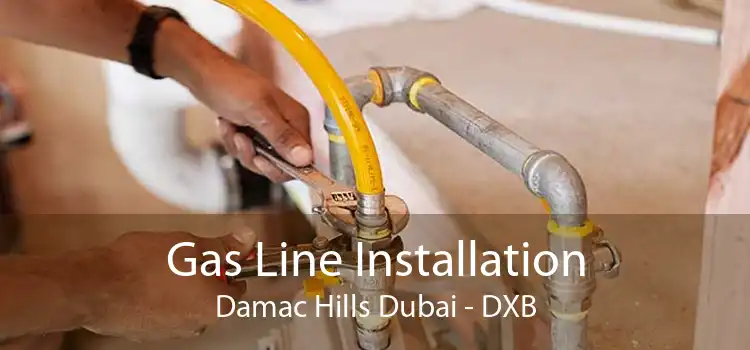 Gas Line Installation Damac Hills Dubai - DXB