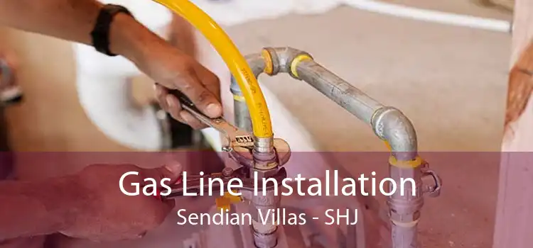 Gas Line Installation Sendian Villas - SHJ