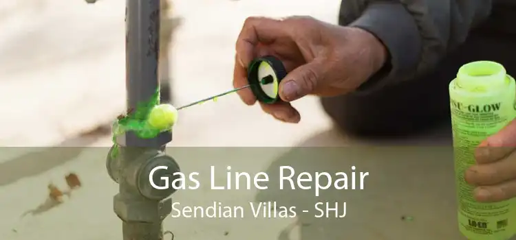 Gas Line Repair Sendian Villas - SHJ