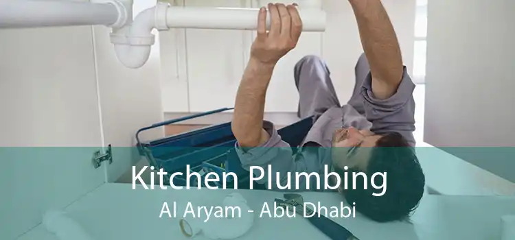 Kitchen Plumbing Al Aryam - Abu Dhabi