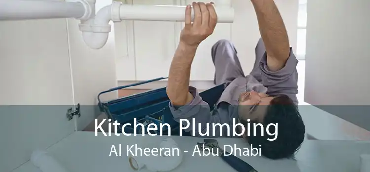 Kitchen Plumbing Al Kheeran - Abu Dhabi