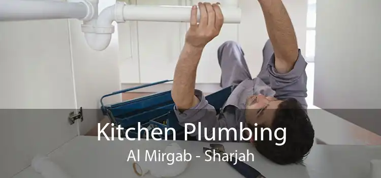 Kitchen Plumbing Al Mirgab - Sharjah