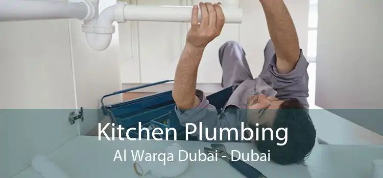 Kitchen Plumbing Al Warqa Dubai - Dubai