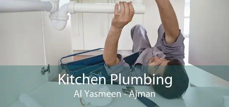 Kitchen Plumbing Al Yasmeen - Ajman