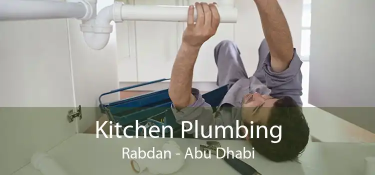 Kitchen Plumbing Rabdan - Abu Dhabi