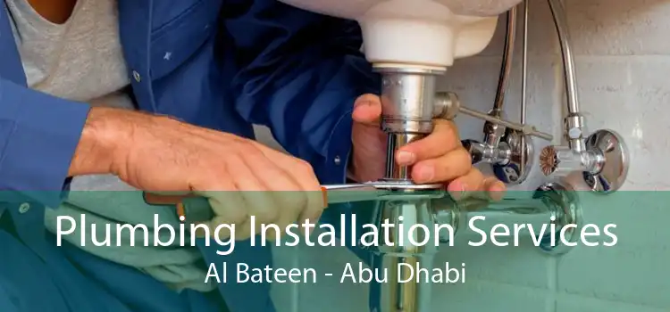 Plumbing Installation Services Al Bateen - Abu Dhabi